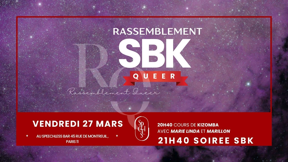 Sbk Queer + Cours De Kizomba